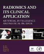 Radiomics and Its Clinical Application: Artificial Intelligence and Medical Big Data