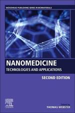 Nanomedicine: Technologies and Applications