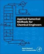 Applied Numerical Methods for Chemical Engineers