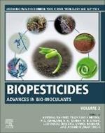 Biopesticides: Volume 2: Advances in Bio-inoculants