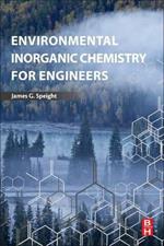 Environmental Inorganic Chemistry for Engineers