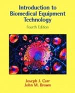 Introduction to Biomedical Equipment Technology