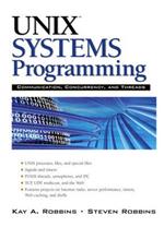 UNIX Systems Programming: Communication, Concurrency and Threads