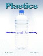 Plastics: Materials and Processing