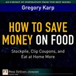 How to Save Money on Food