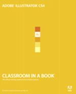 Adobe Illustrator CS4 Classroom in a Book