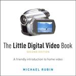 Little Digital Video Book, The