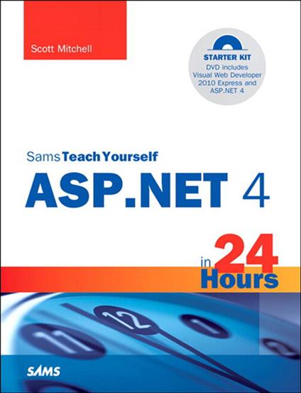 Sams Teach Yourself ASP.NET 4 in 24 Hours