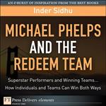 Michael Phelps and the Redeem Team