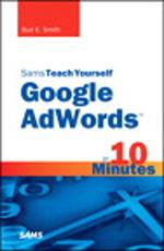 Sams Teach Yourself Google AdWords in 10 Minutes