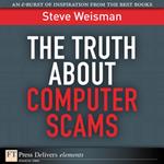 The Truth About Computer Scams