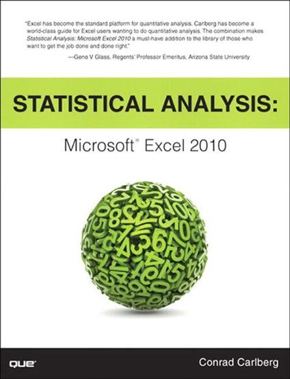 Statistical Analysis: Microsoft Excel 2010