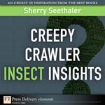 Creepy Crawler Insect Insights