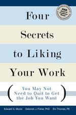 Four Secrets to Liking Your Work