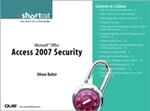 Microsoft Office Access 2007 Security (Digital Short Cut)