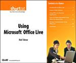 Using Microsoft Office Live (Digital Short Cut)