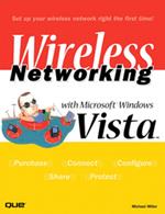 Wireless Networking with Microsoft Windows Vista