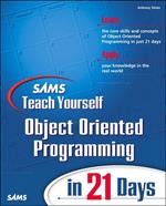 Sams Teach Yourself Object Oriented Programming in 21 Days