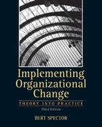 Implementing Organizational Change