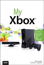 My Xbox: Xbox 360, Kinect, and Xbox LIVE