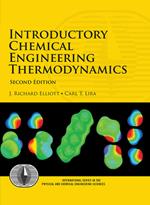 Introductory Chemical Engineering Thermodynamics