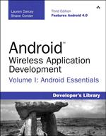 Android Wireless Application Development Volume I