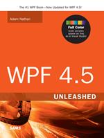 WPF 4.5 Unleashed