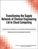 Transitioning the Supply Network of Chennai Engineering Ltd to Cloud Computing