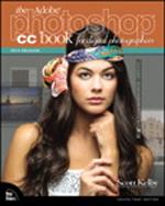 The Adobe Photoshop CC Book for Digital Photographers (2014 release)