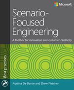 Scenario-Focused Engineering