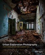 Urban Exploration Photography