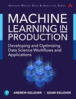 Machine Learning in Production