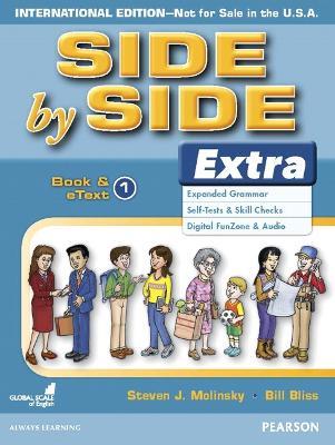 Side by Side Extra 1 Student's Book & eBook (International) - Bill Bliss,Steven Molinsky - cover