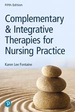 Complementary & Integrative Therapies for Nursing Practice