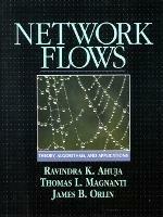 Network Flows: Theory, Algorithms, and Applications