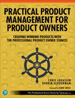 Practical Product Management for Product Owners