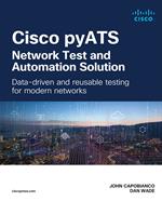 Cisco pyATS — Network Test and Automation Solution
