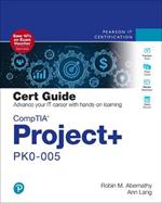 CompTIA Project+ PK0-005 Cert Guide