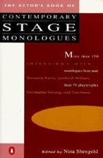 The Actor's Book of Contemporary Stage Monologues: More Than 150 Monologues from More Than 70 Playwrights