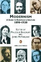 Modernism: A Guide to European Literature 1890-1930