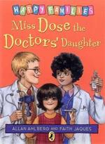 Miss Dose the Doctor's Daughter