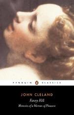 Fanny Hill or Memoirs of a Woman of Pleasure