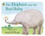 The Elephant and the Bad Baby