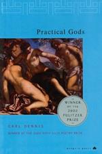 Practical Gods: Pulitzer Prize Winner