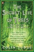 The Secret Life of Trees: How They Live and Why They Matter