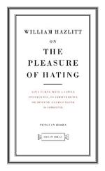 On the Pleasure of Hating