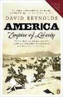 America, Empire of Liberty: A New History