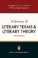 The Penguin Dictionary of Literary Terms and Literary Theory