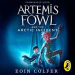 Artemis Fowl and The Arctic Incident