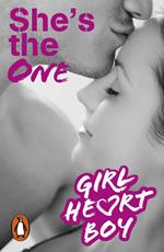 Girl Heart Boy: She's The One (Book 5)